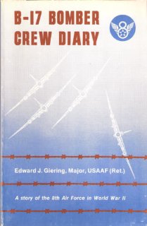 B-17 Bomber Crew Diary